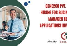 Gene2Go Pvt. Ltd. Hiring For Business Manager Role - Applications Invited