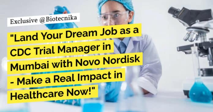 Novo Nordisk Trial Manager