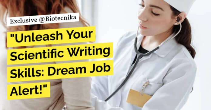 "Unleash Your Scientific Writing Skills: Dream Job Alert!"