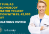 Govt Punjab Biotechnology Incubator Project Position With Rs. 42,000 pm Pay – Applications Invited PBTI Lab Vacancies 2022