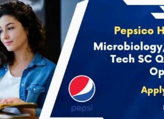 Pepsico India Microbiology, Food Tech SC QC Job Opening – Apply Online Pepsico India Microbiology