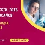 Freshers CSIR-IGIB Project Vacancy