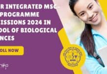 NISER Integrated MSc-PhD Programme Admissions 2024 In School of Biological Sciences