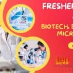 Freshers Jobs For Biotech