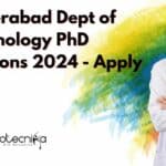 IIT Hyderabad Dept of Biotechnology PhD Admissions 2024 - Apply Online