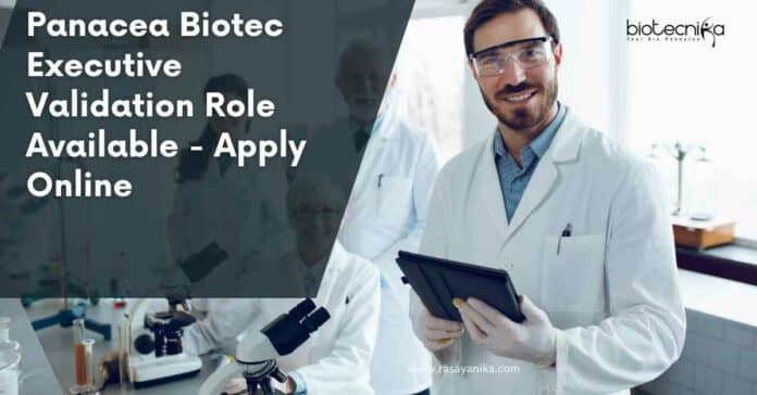 Panacea Biotec Executive Validation