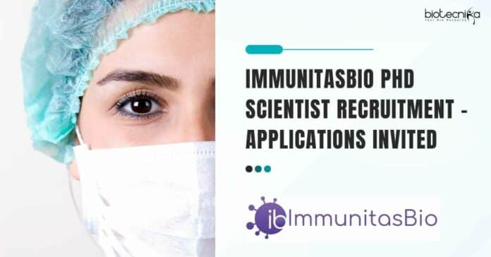 ImmunitasBio PhD Scientist Recruitment