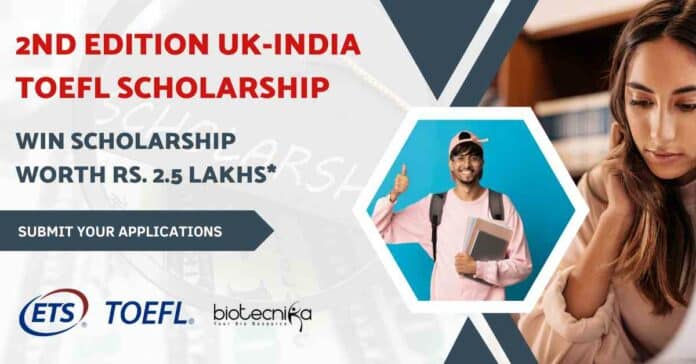 2nd Edition UK-India TOEFL Scholarship