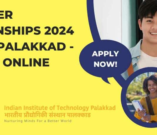 IIT Palakkad Summer Internships 2024