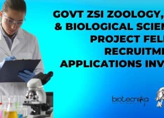 Govt ZSI Zoology, Life & Biological Sciences Project Fellow Recruitment – Applications Invited Govt ZSI Zoology