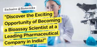 "Discover the Exciting Opportunity of Becoming a Bioassay Scientist at a Leading Pharmaceutical Company in India!"