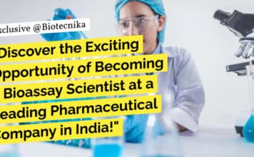 "Discover the Exciting Opportunity of Becoming a Bioassay Scientist at a Leading Pharmaceutical Company in India!"