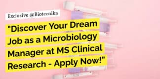 "Discover Your Dream Job as a Microbiology Manager at MS Clinical Research - Apply Now!"