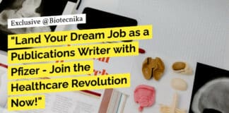 "Land Your Dream Job as a Publications Writer with Pfizer - Join the Healthcare Revolution Now!"