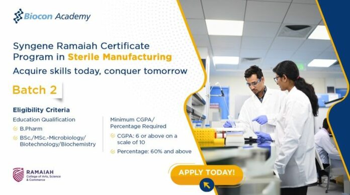 Syngene Ramaiah Certificate Program in Sterile Manufacturing Batch 2 Admissions Open!