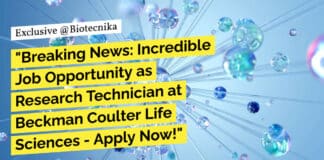 Research Technician at Beckman Coulter Life Sciences - Apply Now!