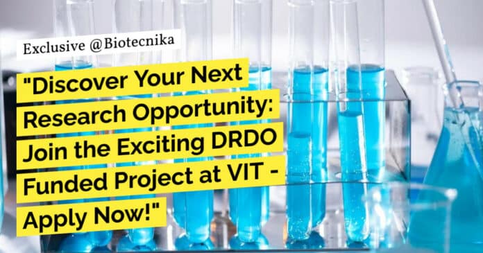 VIT Microbiology Project Vacancy - Biotech Apply Online