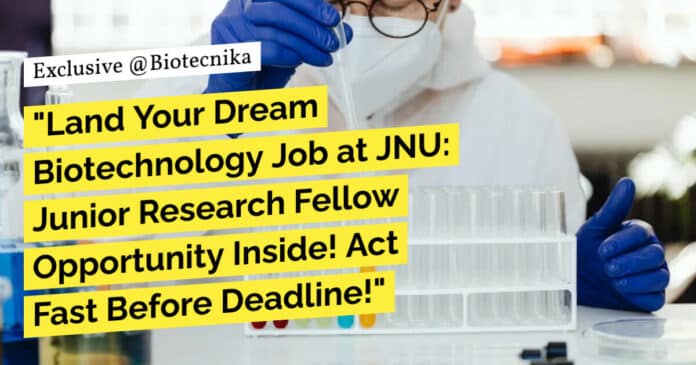 JNU Bioinformatics Job Openings - Applications Invited
