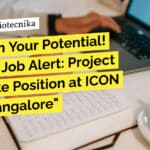 ICON plc Biotech Project Job Opening - Apply Online
