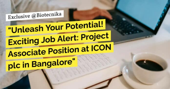 ICON plc Biotech Project Job Opening - Apply Online
