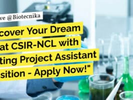 CSIR-NCL Life Sciences, Biotech & Biochem Project Job Opening - Apply Online