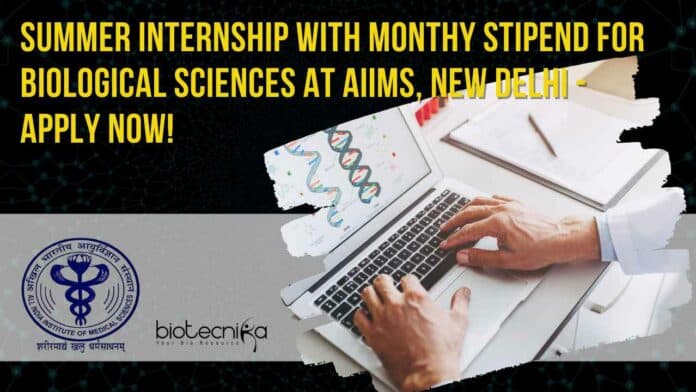 AIIMS Delhi Summer Internship 2024