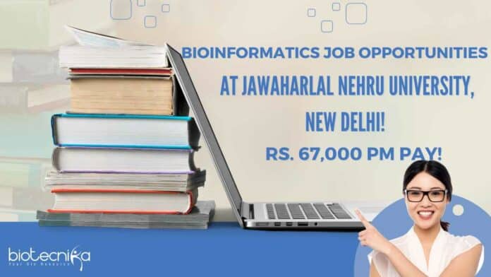 Bioinformatics Job Opportunities at JNU