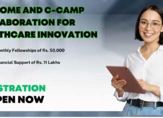 BFI BIOME and C-CAMP Collaboration for Healthcare Innovation – Monthly Fellowships of Rs. 50,000 & Financial Support of Rs. 11 Lakhs BFI BIOME and C-CAMP Collaboration