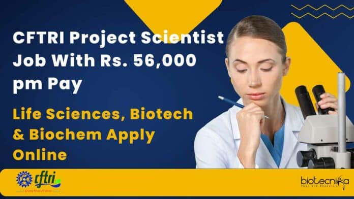 CFTRI Project Scientist Job