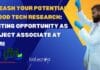 Unleash Your Potential in Food Tech Research: Exciting Opportunity as Project Associate at CFTRI Microbiology Project Job CFTRI