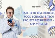 CSIR-CFTRI MSc Biotech, Food Sciences & Tech Project Recruitment - Apply Online