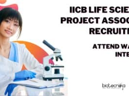 IICB Life Sciences Project Associate Recruitment – Attend Walk-In-Interview IICB Life Sciences Project Associate Recruitment
