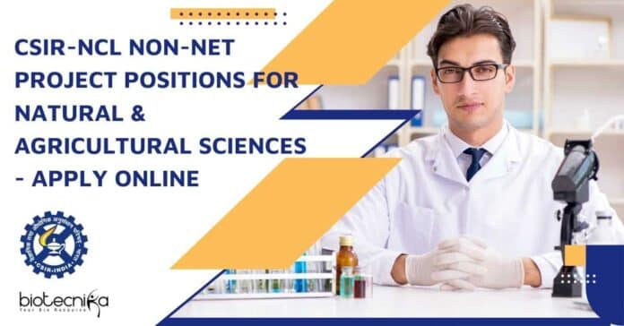 CSIR-NCL Agricultural Sciences Jobs