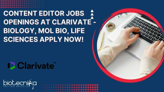 Content Editor Jobs Openings at Clarivate