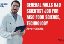 General Mills R&D Scientist Job For MSc Food Science, Technology