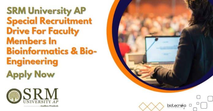 SRM University AP Special Recruitment