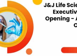 J&J Life Sciences Executive Job Opening – Apply Online J&J Life Sciences Executive Job Opening - Apply Online