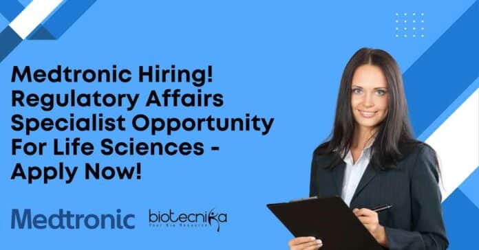Medtronic Hiring Regulatory Affairs