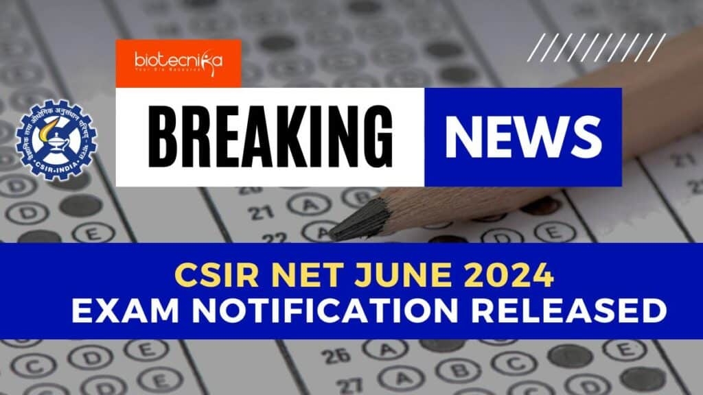 CSIR NET Exam Notification For June 2024 Application Form