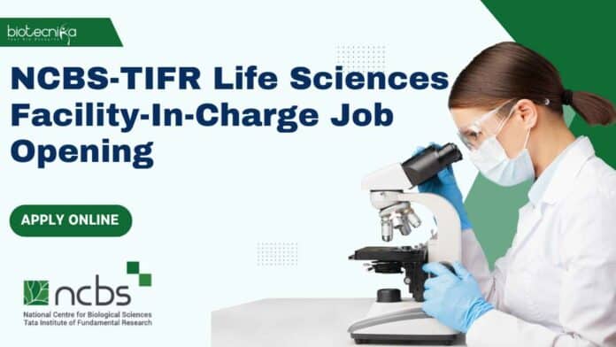 NCBS-TIFR Life Sciences Vacancy