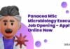 Panacea MSc Microbiology Executive Job Opening – Apply Online Now Panacea MSc Microbiology Executive Job