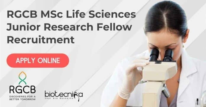 RGCB JRF Vacancy Life Sciences - Apply Online Now