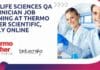 MSc Life Sciences QA Technician Job Opening at Thermo Fisher Scientific, Apply Online Life Sciences QA Technician Job