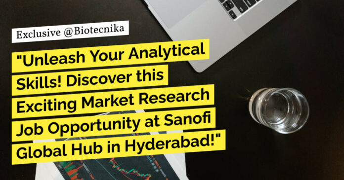 Market Research Job Opening at Sanofi, Apply Online Now
