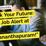 Life Sciences Project Job at IISER Thiruvananthapuram! Applications Invited Life Sciences Project Job at IISER Thiruvananthapuram! Applications Invited