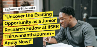 Biological Sciences Research Recruitment at IISER-TVM, Apply Now