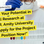 AIMMSCR, Amity University Noida – Apply for the Project Assistant Position Now! AIMMSCR Amity University Noida