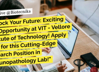 Exciting Job Opportunity at VIT – Vellore Institute of Technology! Life Sciences Apply Vellore Institute Life Sciences Project Associate Job - Apply Now