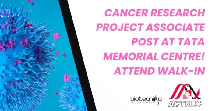 Cancer Research Project Associate Post