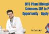 BITS Pilani Biological Sciences SRF to PhD Opportunity – Apply Now BITS Biological Sciences SRF to PhD